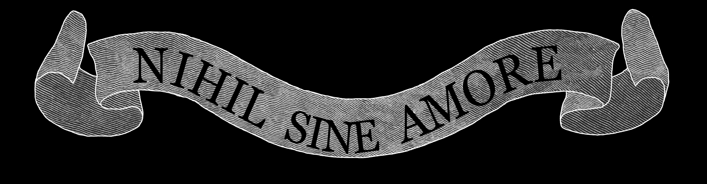 Nihil Sine Amore